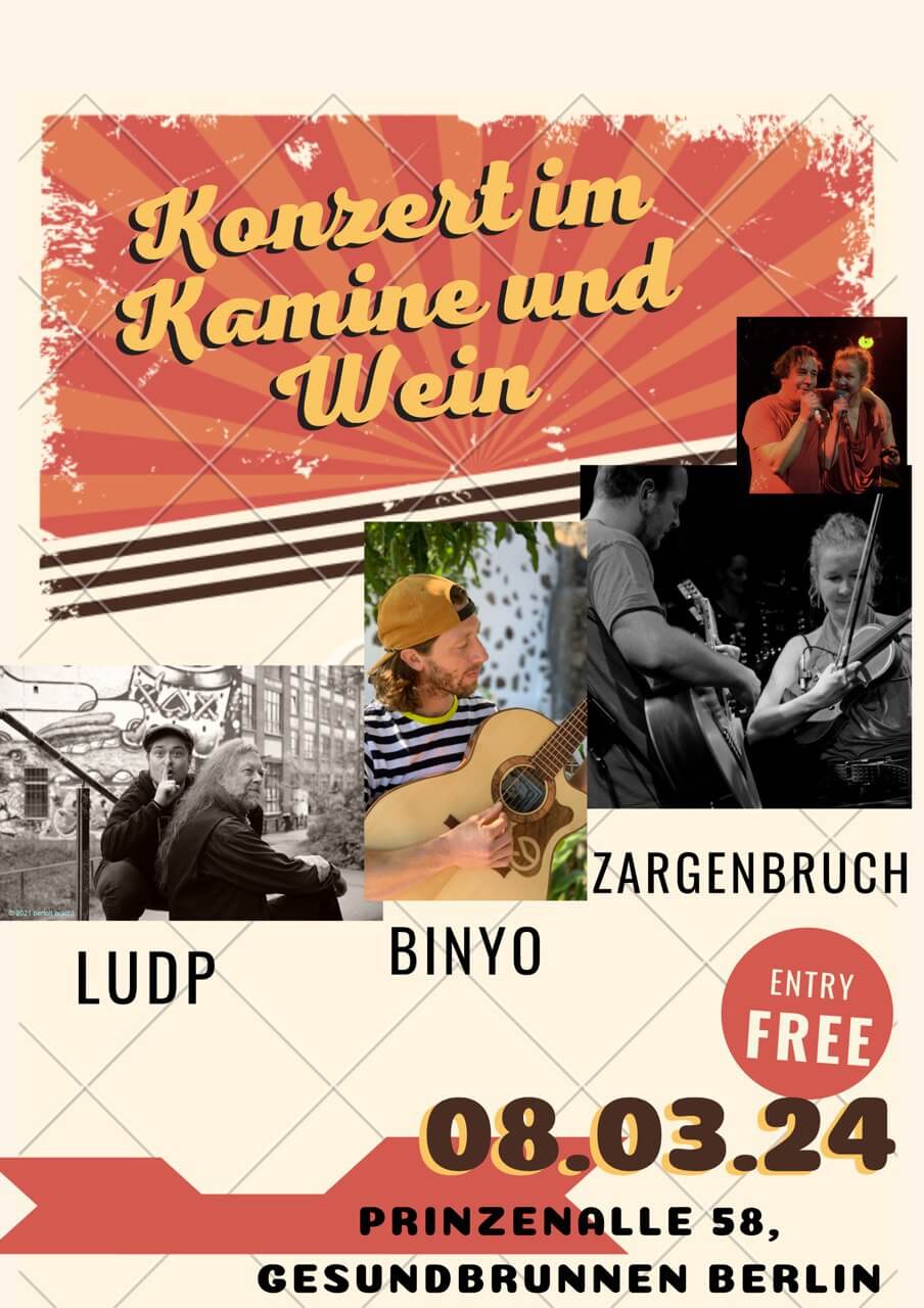 Zargenbruch, LUDP und Binyo, Konzertplakat für Kamine und Wein am 08.03.2024, Eintritt frei